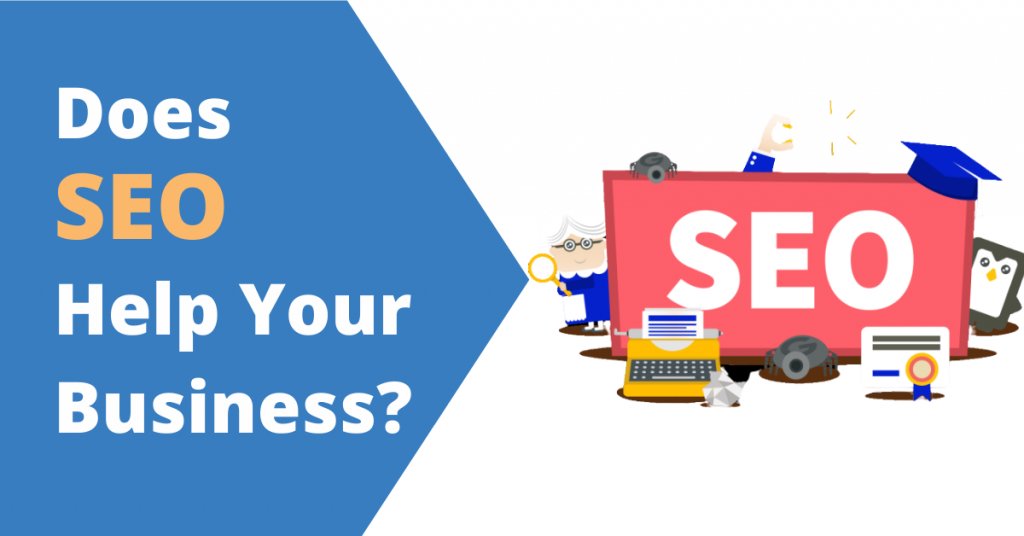 Does SEO Help Your Business